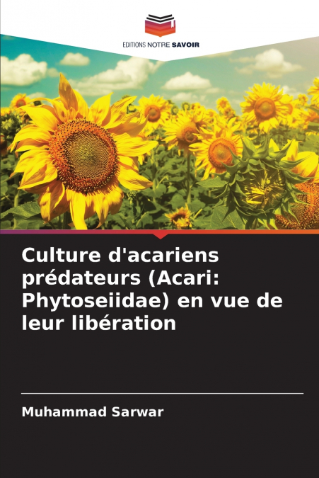 CULTURE D?ACARIENS PREDATEURS (ACARI