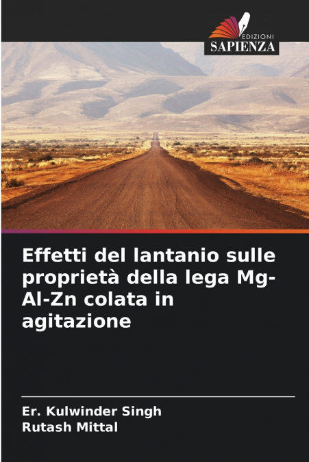 EFFETTI DEL LANTANIO SULLE PROPRIETA DELLA LEGA MG-AL-ZN COL
