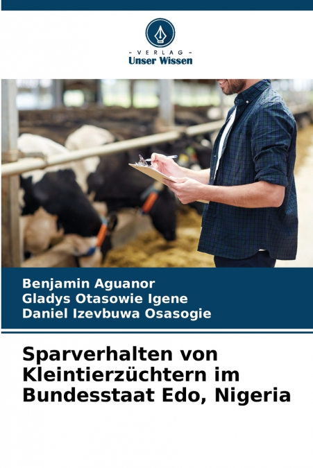 SPARVERHALTEN VON KLEINTIERZUCHTERN IM BUNDESSTAAT EDO, NIGE