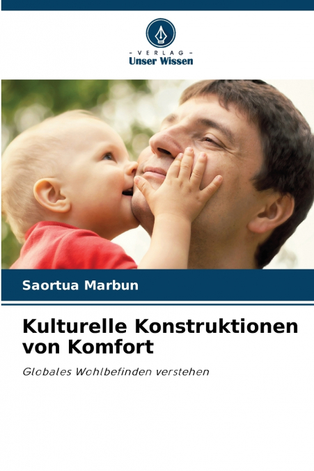 KULTURELLE KONSTRUKTIONEN VON KOMFORT