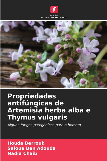 PROPRIEDADES ANTIFUNGICAS DE ARTEMISIA HERBA ALBA E THYMUS V