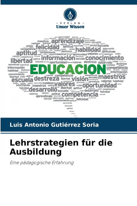 LEHRSTRATEGIEN FUR DIE AUSBILDUNG