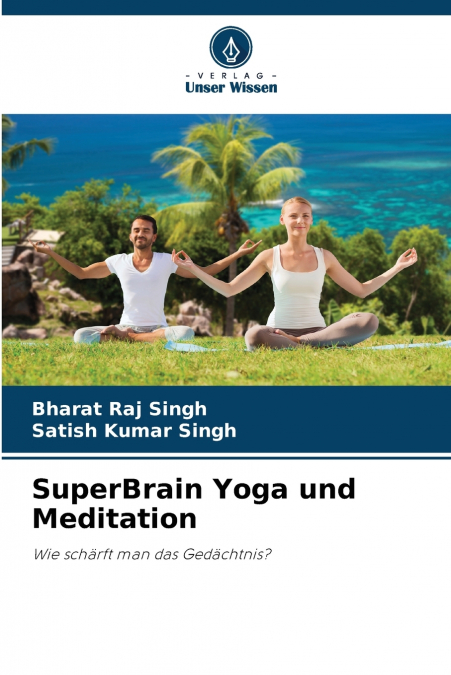 YOGA E MEDITAZIONE SUPERBRAIN