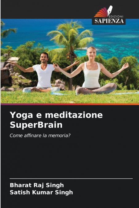 YOGA E MEDITAZIONE SUPERBRAIN