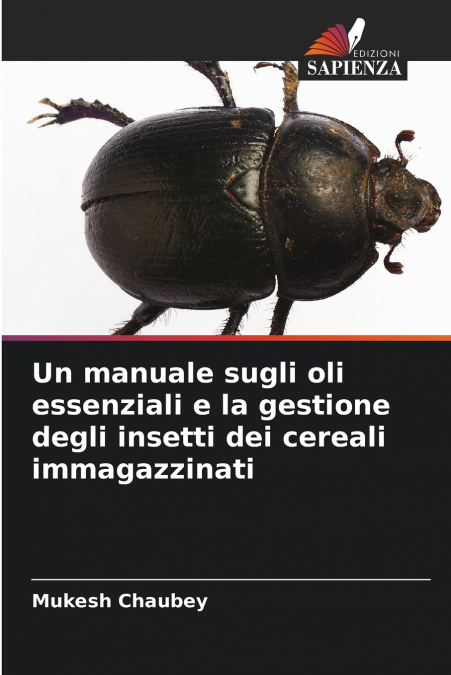 UN MANUALE SUGLI OLI ESSENZIALI E LA GESTIONE DEGLI INSETTI