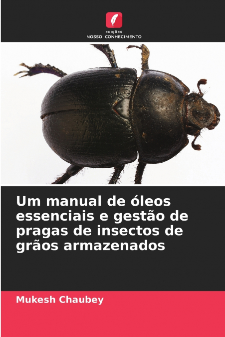 UM MANUAL DE OLEOS ESSENCIAIS E GESTAO DE PRAGAS DE INSECTOS