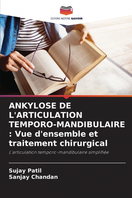 ANKYLOSE DE L?ARTICULATION TEMPORO-MANDIBULAIRE