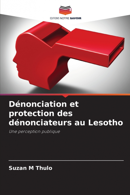 DENONCIATION ET PROTECTION DES DENONCIATEURS AU LESOTHO