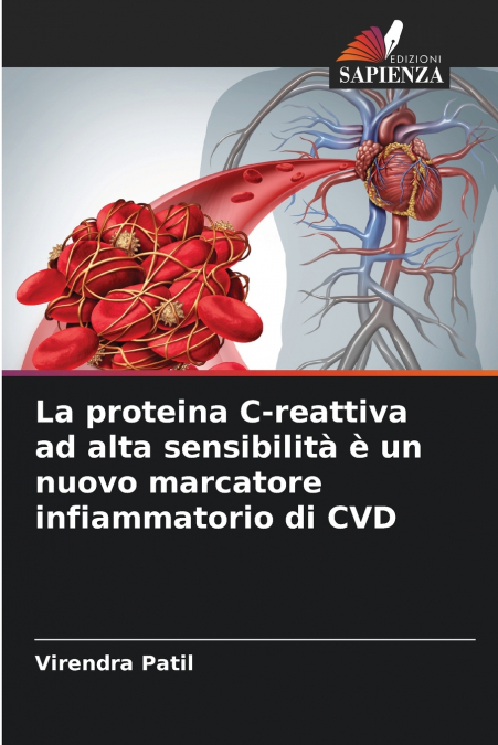 LA PROTEINA C-REATTIVA AD ALTA SENSIBILITA E UN NUOVO MARCAT