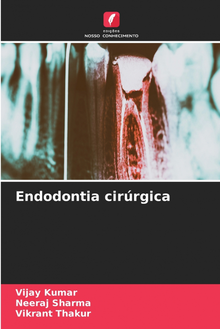 CHIRURGISCHE ENDODONTIE