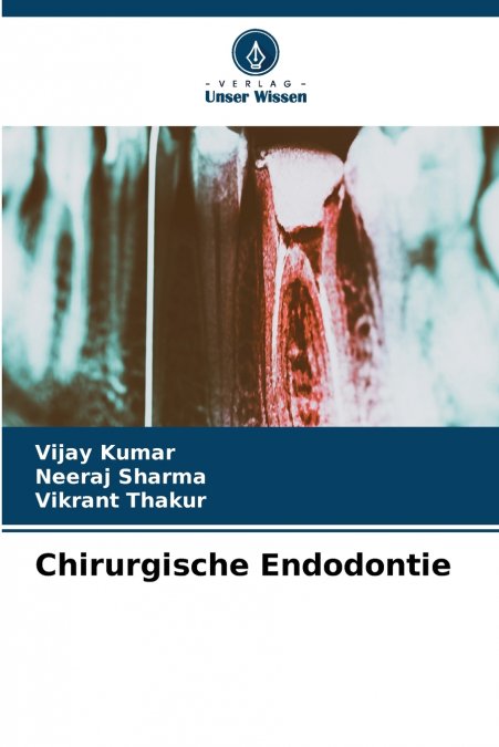 CHIRURGISCHE ENDODONTIE