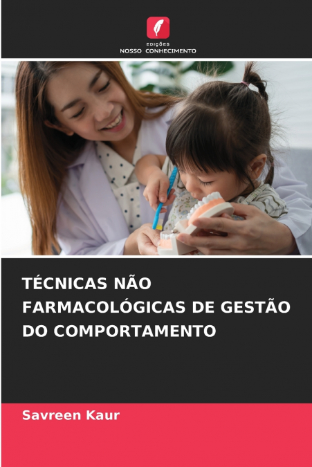 TECNICAS NO FARMACOLOGICAS DE GESTO DO COMPORTAMENTO