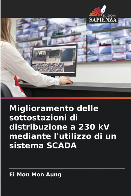 MIGLIORAMENTO DELLE SOTTOSTAZIONI DI DISTRIBUZIONE A 230 KV