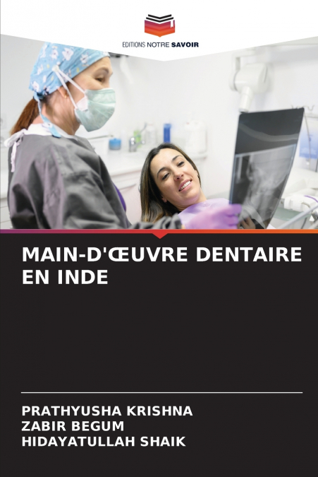 MAIN-D??UVRE DENTAIRE EN INDE