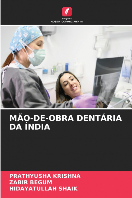 M�O-DE-OBRA DENTARIA DA INDIA