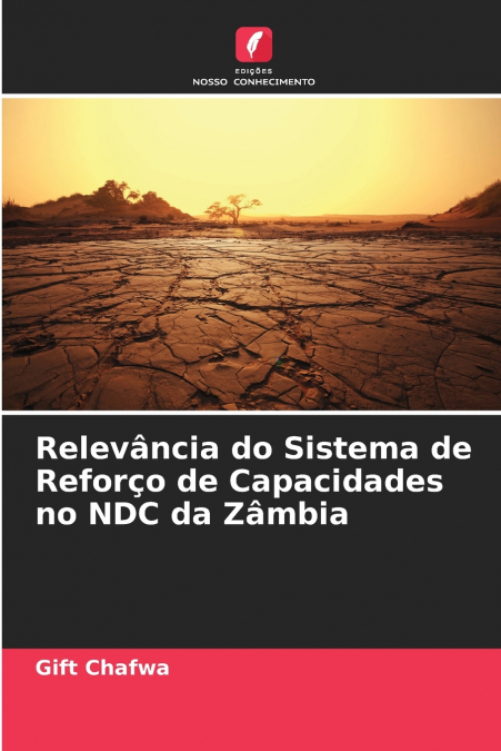 RELEVANCIA DO SISTEMA DE REFOR�O DE CAPACIDADES NO NDC DA ZA