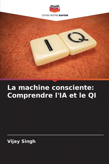 LA MACHINE CONSCIENTE