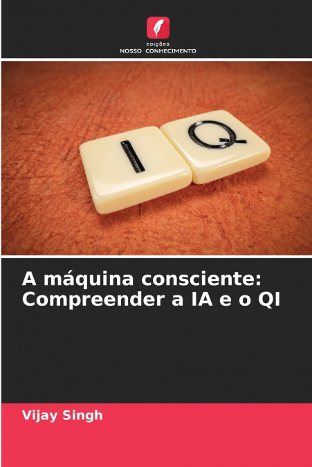 A MAQUINA CONSCIENTE