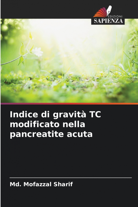 INDICE DI GRAVITA TC MODIFICATO NELLA PANCREATITE ACUTA