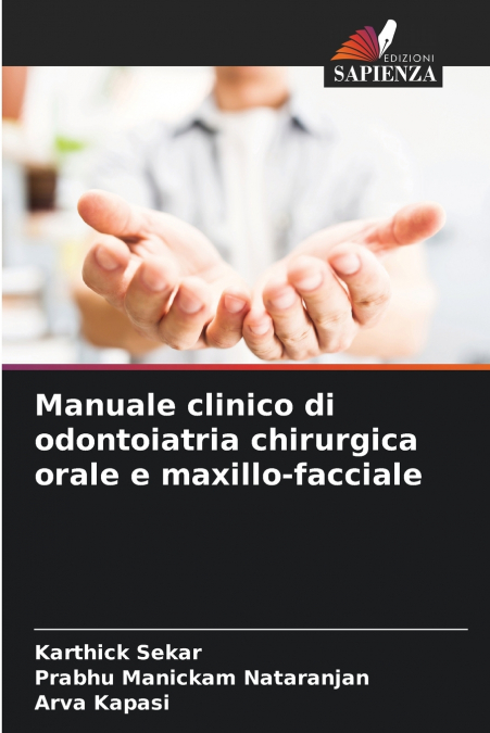 MANUAL CLINICO EM ODONTOLOGIA CIRURGICA ORAL E MAXILOFACIAL