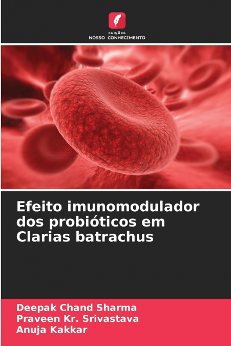 EFFET IMMUNOMODULATEUR DES PROBIOTIQUES CHEZ CLARIAS BATRACH