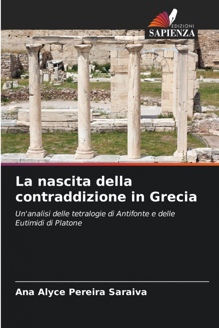 LA NAISSANCE DE LA CONTRADICTION EN GRECE