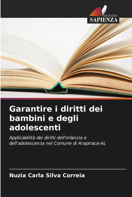 GARANTIRE I DIRITTI DEI BAMBINI E DEGLI ADOLESCENTI