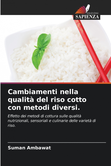 CAMBIAMENTI NELLA QUALITA DEL RISO COTTO CON METODI DIVERSI.
