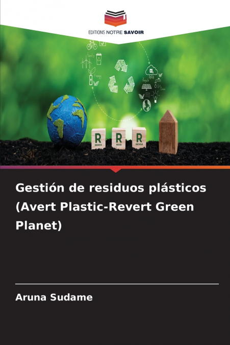 GESTION DE RESIDUOS PLASTICOS (AVERT PLASTIC-REVERT GREEN PL