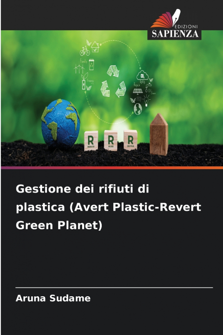 GESTIONE DEI RIFIUTI DI PLASTICA (AVERT PLASTIC-REVERT GREEN