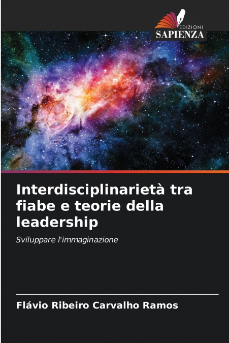 INTERDISCIPLINARIETA TRA FIABE E TEORIE DELLA LEADERSHIP