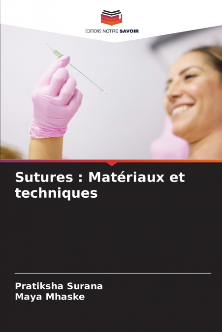 SUTURES
