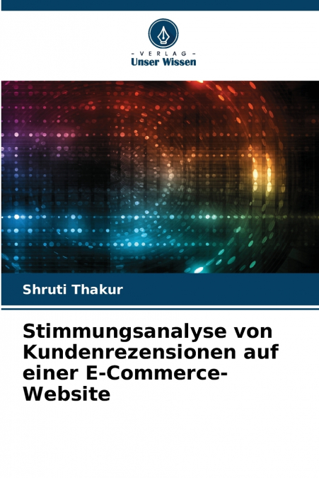 STIMMUNGSANALYSE VON KUNDENREZENSIONEN AUF EINER E-COMMERCE-