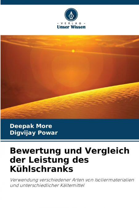 BEWERTUNG UND VERGLEICH DER LEISTUNG DES KUHLSCHRANKS