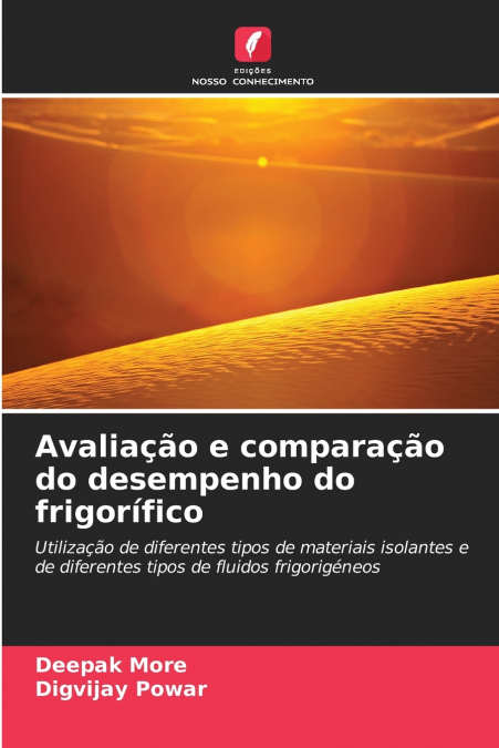 AVALIA�AO E COMPARA�AO DO DESEMPENHO DO FRIGORIFICO