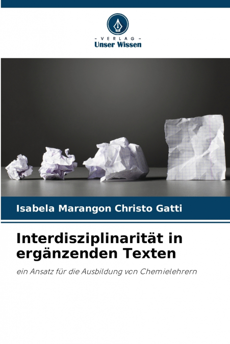 INTERDISZIPLINARITAT IN ERGANZENDEN TEXTEN