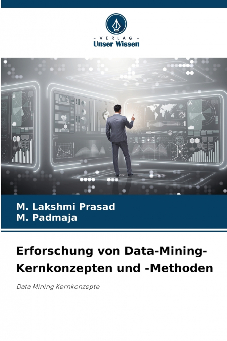 ESPLORARE I CONCETTI E I METODI FONDAMENTALI DEL DATA MINING