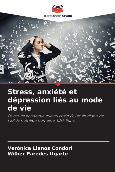 STRESS, ANXIETE ET DEPRESSION LIES AU MODE DE VIE