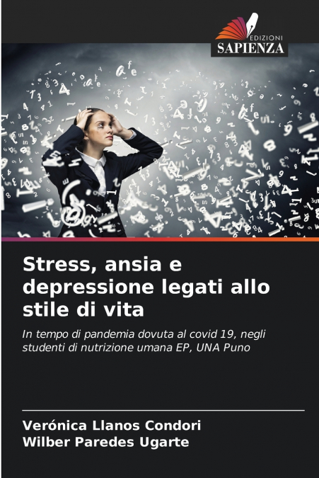 STRESS, ANSIA E DEPRESSIONE LEGATI ALLO STILE DI VITA