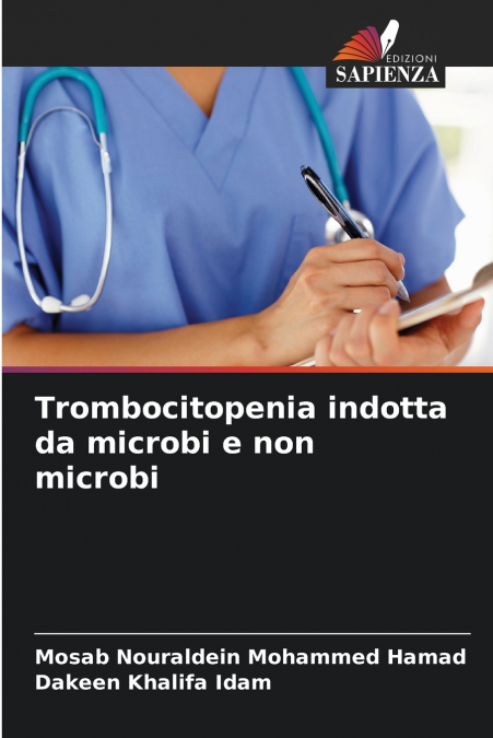 TROMBOCITOPENIA INDOTTA DA MICROBI E NON MICROBI