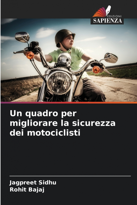 UN QUADRO PER MIGLIORARE LA SICUREZZA DEI MOTOCICLISTI