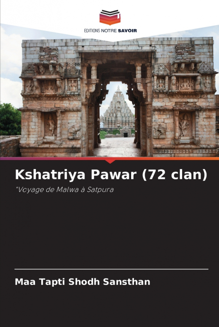 KSHATRIYA PAWAR (72 CLAN)