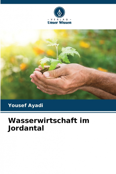 WASSERWIRTSCHAFT IM JORDANTAL
