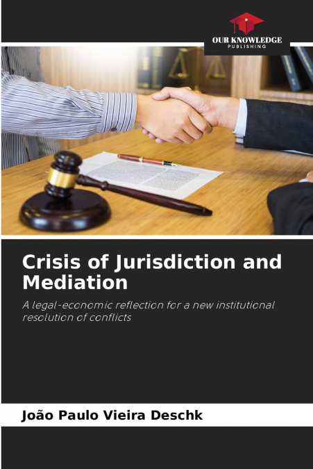 CRISIS OF JURISDICTION AND MEDIATION