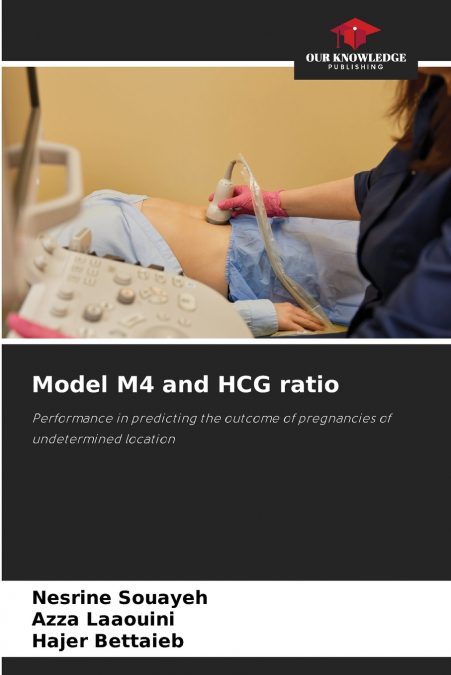 MODEL M4 AND HCG RATIO