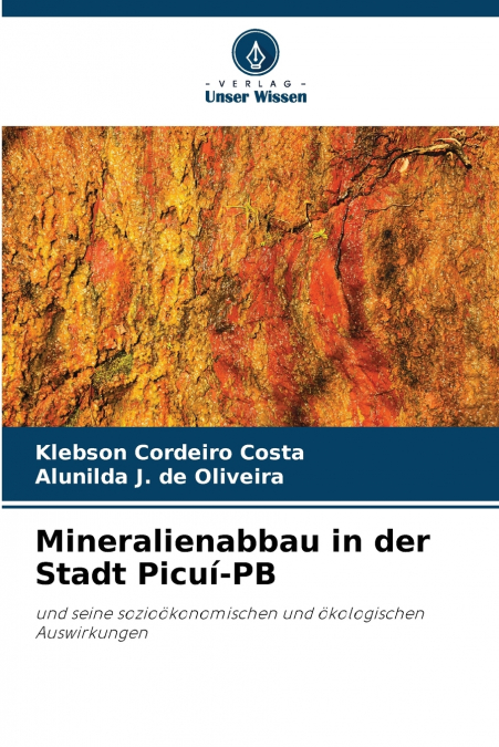 MINERALIENABBAU IN DER STADT PICUI-PB