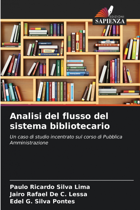 ANALISI DEL FLUSSO DEL SISTEMA BIBLIOTECARIO