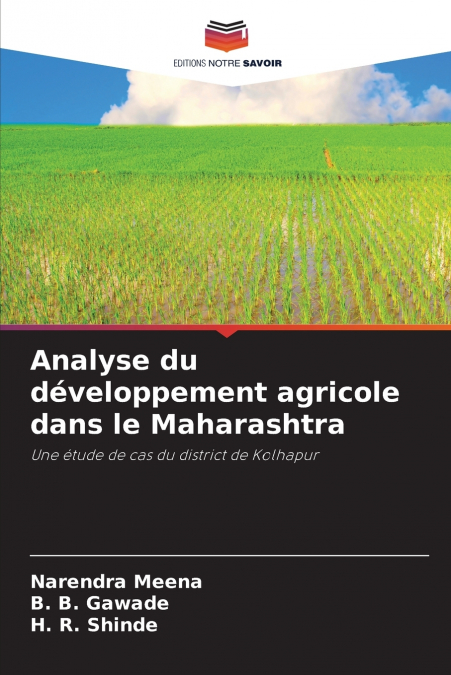 ANALYSE DU DEVELOPPEMENT AGRICOLE DANS LE MAHARASHTRA