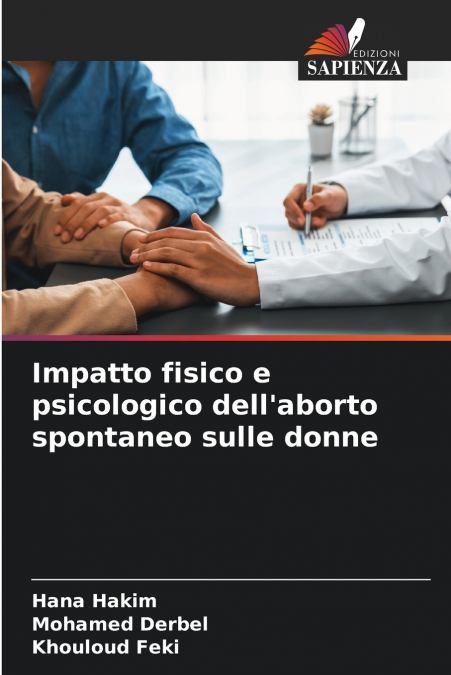 IMPATTO FISICO E PSICOLOGICO DELL?ABORTO SPONTANEO SULLE DON
