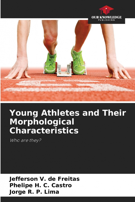 YOUNG ATHLETES AND THEIR MORPHOLOGICAL CHARACTERISTICS